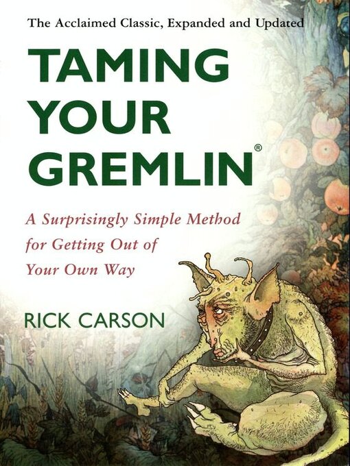 Title details for Taming Your Gremlin by Rick Carson - Available